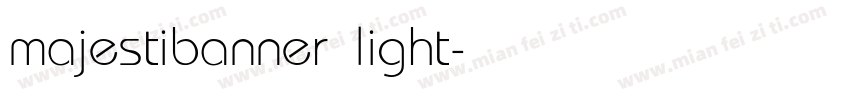 majestibanner light字体转换